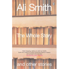 The Whole Story and Other Stories