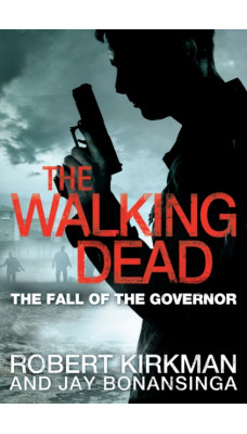 The Fall of the Governor Part One