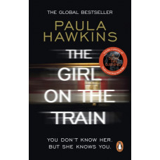 The Girl on the Train : The multi-million-copy global phenomenon