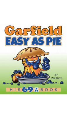 Garfield Easy as Pie : His 69th Book