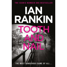 Tooth And Nail : From the iconic #1 bestselling author of A SONG FOR THE DARK TIMES