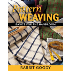 Pattern Weaving : Basics for the Handloom