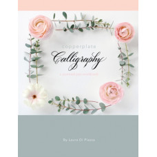 Copperplate Calligraphy : a pointed pen workbook