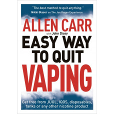 Allen Carr's Easy Way to Quit Vaping : Get Free from JUUL, IQOS, Disposables, Tanks or any other Nicotine Product