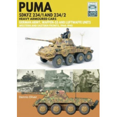 Puma Sdkfz 234/1 and Sdkfz 234/2 Heavy Armoured Cars : German Army and Waffen-SS, Western and Eastern Fronts, 1944-1945