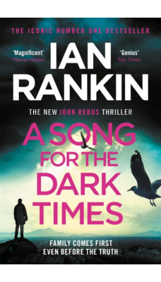 A Song for the Dark Times : From the iconic #1 bestselling author of IN A HOUSE OF LIES