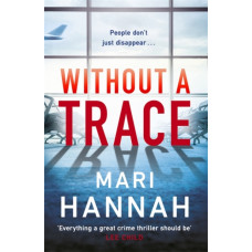 Without a Trace : Capital Crime's Crime Book of the Year