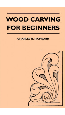 Wood Carving for Beginners