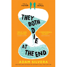 They Both Die at the End : TikTok made me buy it! The international No.1 bestseller
