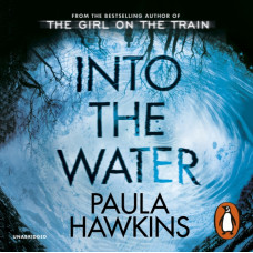 Into the Water : The Sunday Times Bestseller