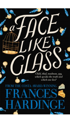 A Face Like Glass