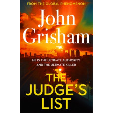 The Judge's List : John Grisham's latest breathtaking bestseller