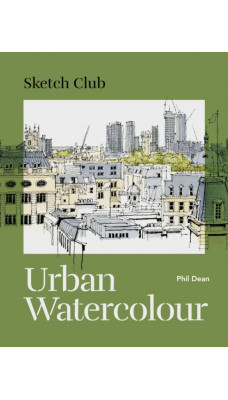 Sketch Club: Urban Watercolour