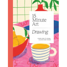 15-minute Art Drawing : Learn How to Draw, Colour and Shade