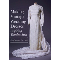Making Vintage Wedding Dresses : Inspiring Timeless Style