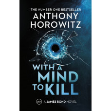 With a Mind to Kill : The explosive Sunday Times bestseller