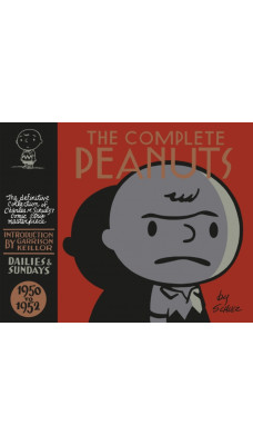 The Complete Peanuts 1950-1952 : Volume 1