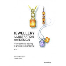 Jewellery Illustration and Design : Techniques for Achieving Professional Results